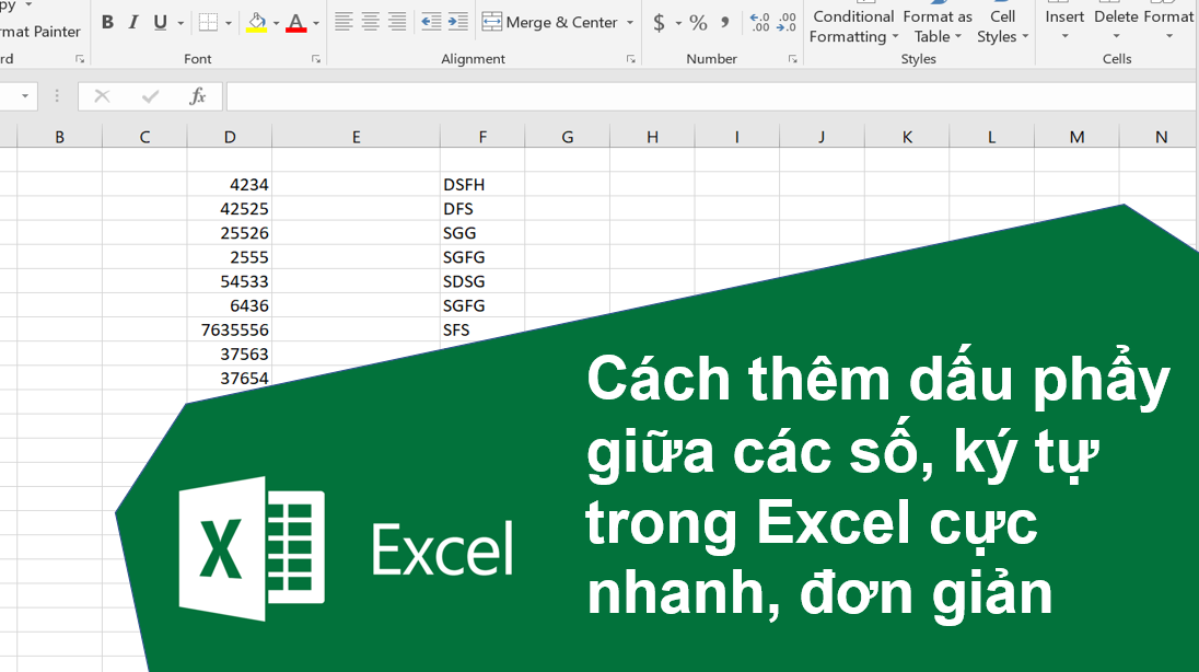 Cách thêm dấu phẩy giữa các số, ký tự trong Excel cực nhanh, đơn giản